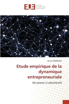 portada Etude empirique de la dynamique entrepreneuriale (en Francés)