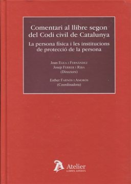 portada Comentari al llibre segon del Codi Civil de Catalunya : Persona física