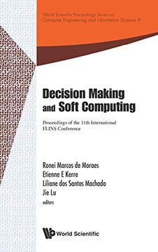portada Decision Making and Soft Computing: Proceedings of the 11Th International Flins Conference the 11Th International Flins Conference (Flins 2014). Computer Engineering and Information Science) (in English)