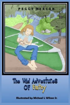 portada The Wild Adventures of Faithy (en Inglés)