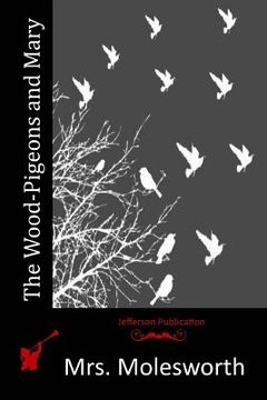 portada The Wood-Pigeons and Mary (en Inglés)