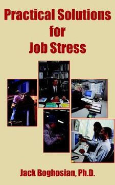 portada practical solutions for job stress (en Inglés)