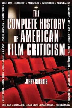 portada The Complete History of American Film Criticism (en Inglés)