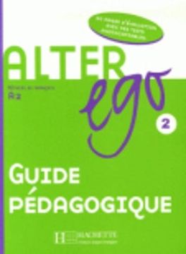portada Alter Ego: Niveau 2 Guide Pedagogique 