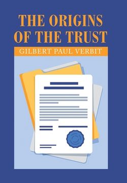 portada The Origins of the Trust (en Inglés)