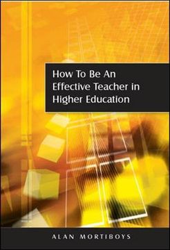 portada How to be an Effective Teacher in Higher Education: Answers to Lecturers' Questions (en Inglés)