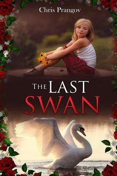 portada The Last Swan (in English)