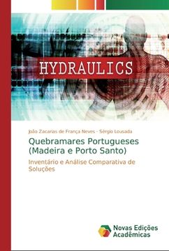portada Quebramares Portugueses (Madeira e Porto Santo): Inventário e Análise Comparativa de Soluções (en Portugués)