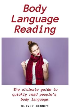 portada Body Language Reading: The ultimate guide to quickly read people's body language (en Inglés)