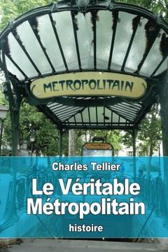 portada Le Véritable Métropolitain (French Edition)