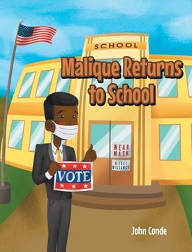 portada Malique Returns to School (en Inglés)