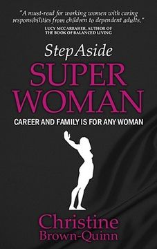 portada step aside super woman: career and family is for any woman