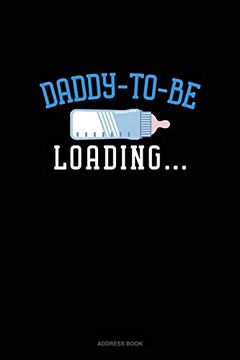 portada Daddy to be Loading: Address Book 