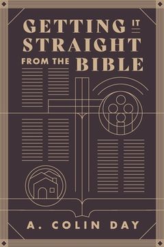 portada Getting it straight from the Bible (en Inglés)