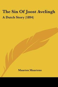 portada the sin of joost avelingh: a dutch story (1894) (in English)