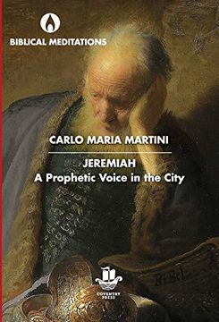portada Jeremiah: A Prophetic Voice in the City (Biblical Meditations) (en Inglés)
