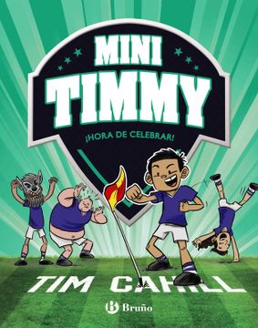 portada Mini Timmy, 14. ¡Hora de celebrar! (in Spanish)