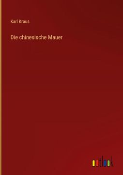 portada Die chinesische Mauer (en Alemán)
