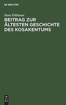 portada Beitrag zur Ã¤Ltesten Geschichte des Kosakentums (en Alemán)