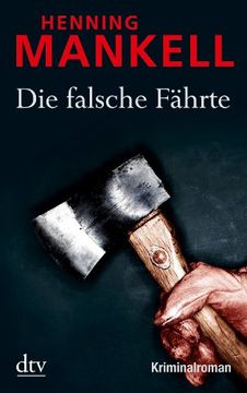 portada Die falsche Fährte: Kriminalroman (in German)
