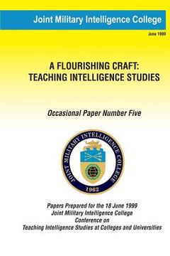 portada A Flouring Craft: Teaching Intelligence Studies (en Inglés)