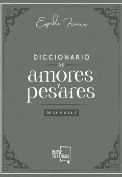 portada Diccionario de Amores y Pesares (in Spanish)