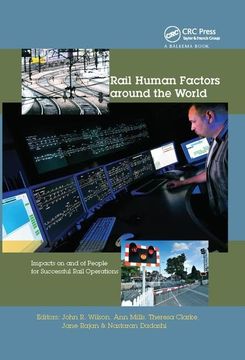 portada Rail Human Factors Around the World: Impacts on and of People for Successful Rail Operations