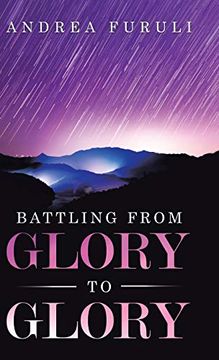 portada Battling From Glory to Glory (en Inglés)