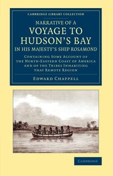 portada Narrative of a Voyage to Hudson's bay in his Majesty's Ship Rosamond: Containing Some Account of the North-Eastern Coast of America and of the Tribes (Cambridge Library Collection - Polar Exploration) (en Inglés)