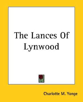 portada the lances of lynwood (en Inglés)
