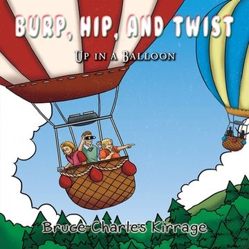 portada Burp, Hip, and Twist: Up In A Balloon (en Inglés)