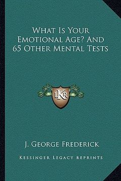 portada what is your emotional age? and 65 other mental tests (en Inglés)