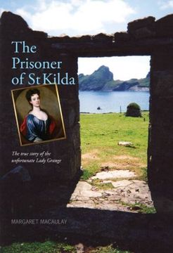 portada The Prisoner of st Kilda: The True Story of the Unfortunate Lady Grange 