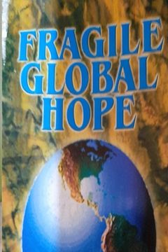 portada Fragile Global Hope (in English)