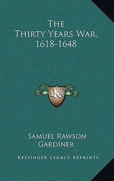 portada the thirty years war, 1618-1648 (en Inglés)