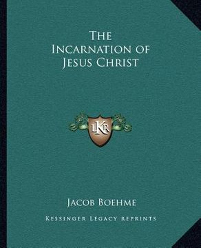 portada the incarnation of jesus christ (en Inglés)