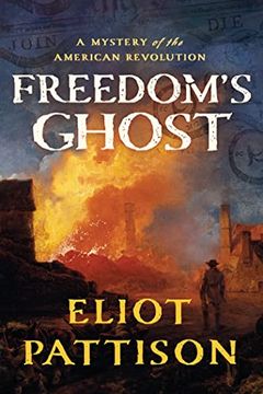 portada Freedom's Ghost: A Mystery of the American Revolution (Bone Rattler) (in English)