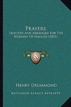 portada prayers: selected and arranged for the worship of families (1851) (en Inglés)