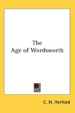 portada the age of wordsworth (en Inglés)