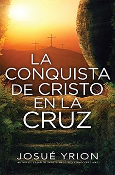 portada La Conquista de la Cruz (in Spanish)