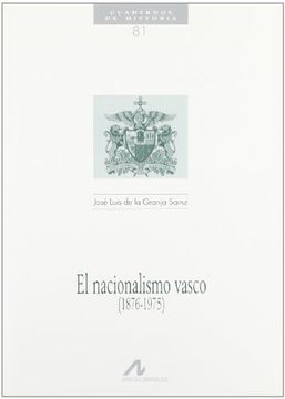 portada El nacionalismo vasco (1876-1975) (Cuadernos de historia)