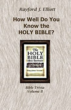 portada How Well do you Know the Holy Bible? Volume ii (in English)