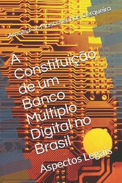 portada A Constituição de um Banco Múltiplo Digital no Brasil: Aspectos Legais (in Portuguese)