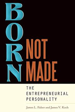 portada Born, not Made: The Entrepreneurial Personality (en Inglés)