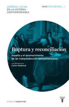 portada Ruptura y Reconciliacion (in Spanish)