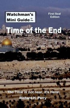 portada Watchman's Mini Guide to the Time of the End (in English)