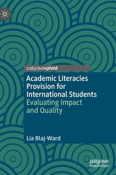 portada Academic Literacies Provision for International Students: Evaluating Impact and Quality 