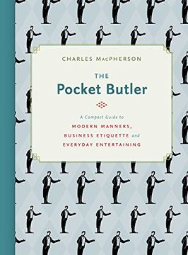 portada The Pocket Butler: A Compact Guide to Modern Manners, Business Etiquette and Everyday Entertaining (in English)