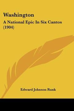 portada washington: a national epic in six cantos (1904)