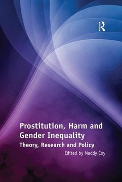 portada Prostitution, Harm and Gender Inequality: Theory, Research and Policy (en Inglés)